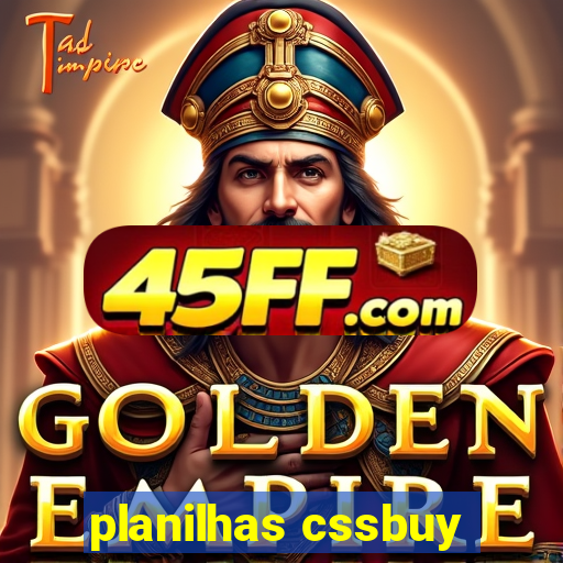 planilhas cssbuy